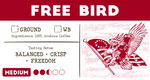 Load image into Gallery viewer, Free Bird | Medium Roast
