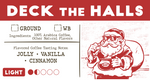 Load image into Gallery viewer, Deck the Halls | Holiday Blend
